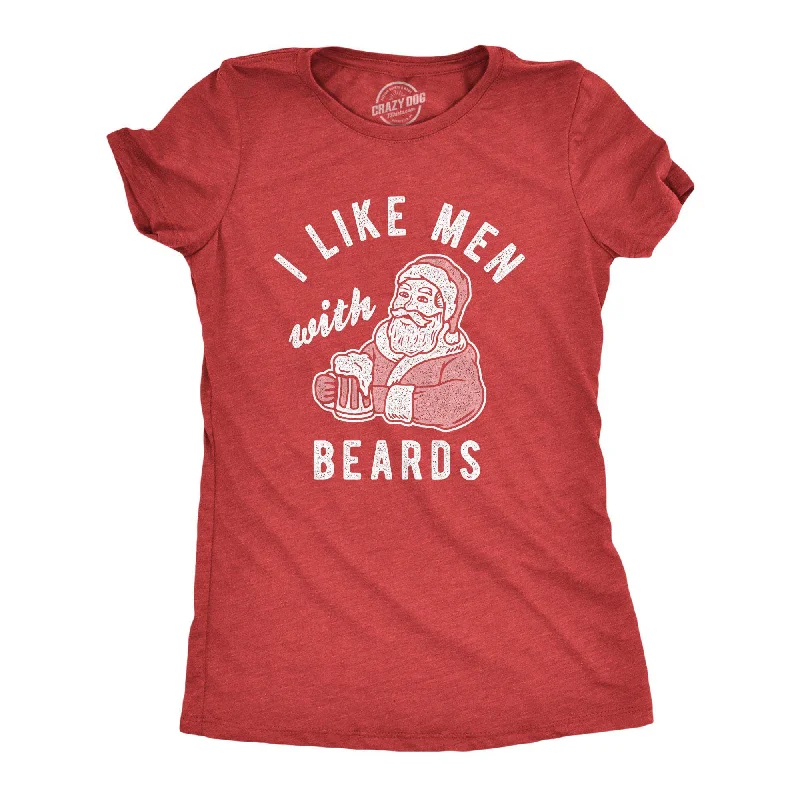 bold color T-Shirts women I Like Men With Beards Women's T Shirt