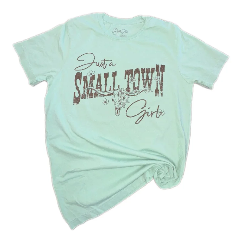 playful graphic T-Shirts women Just A Small Town Girl