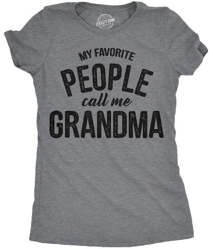 retro T-Shirts for women My Favorite People Call Me Grandma Women's T Shirt