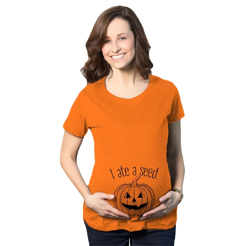 printed summer T-Shirts women I Ate A Seed Pumpkin Maternity T Shirt