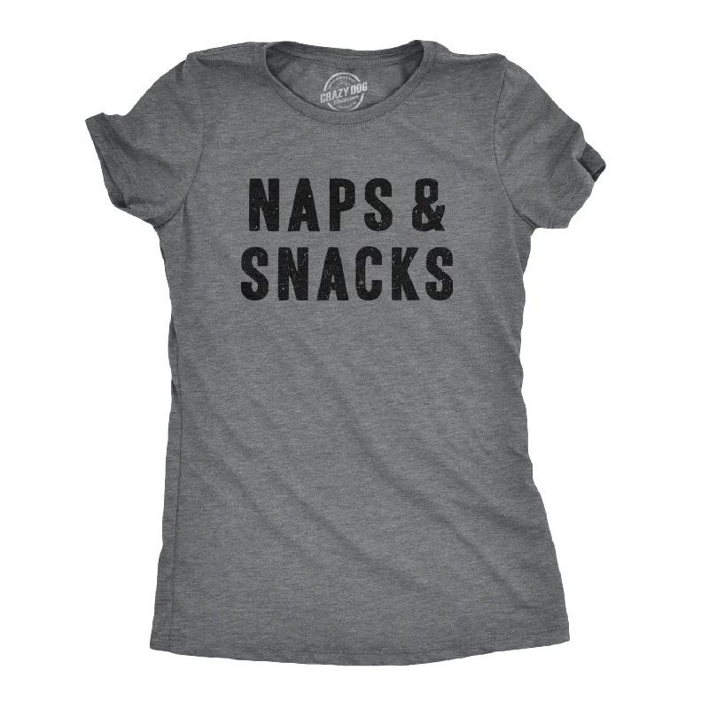 fun statement T-Shirts women Naps And Snacks Women's T Shirt